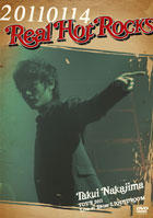 中島卓偉 LIVE DVD「Real Hot Rocks Live at Ebisu LIQUIDROOM 20110114」